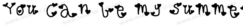 You can be my summer crush字体转换
